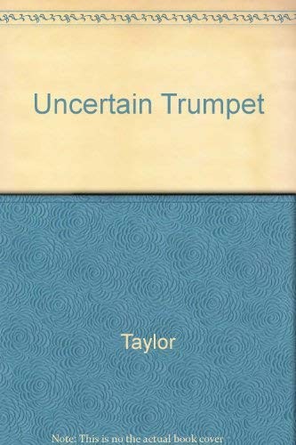 Cover for The uncertain trumpet