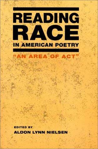 Cover for Reading Race in American Poetry