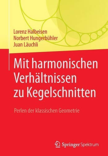 Cover for Mit harmonischen Verhältnissen zu Kegelschnitten