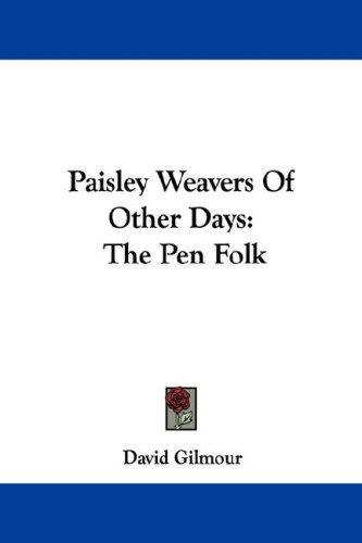 Cover for Paisley Weavers Of Other Days