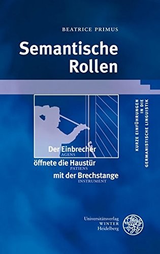 Cover for Semantische Rollen (Kurze Einfuehrungen in Die Germanistische Linguistik) (German Edition)