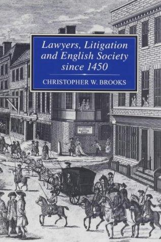 Cover for Lawyers, litigation, and English society since 1450