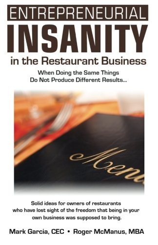 Cover for Entrepreneurial Insanity in the Restaurant Business