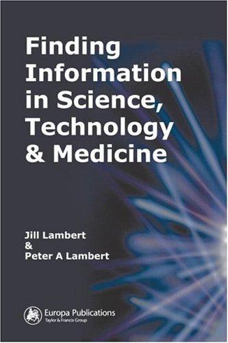 Cover for Finding information in science, technology, and medicine