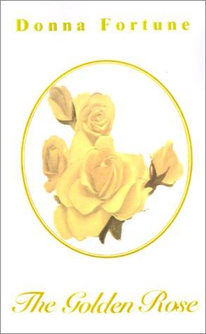Cover for The Golden Rose