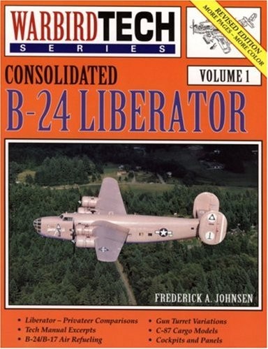 Cover for Consolidated B-24 Liberator - Warbird Tech Vol. 1