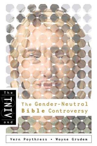 Cover for The TNIV and the Gender-Neutral Bible Controversy