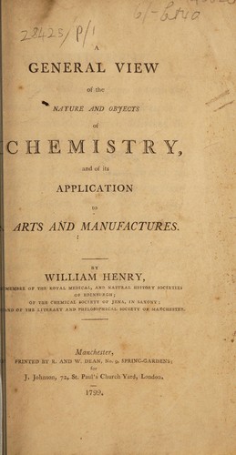 Cover for A general view of the nature and objects of chemistry and its application to arts and manufactures