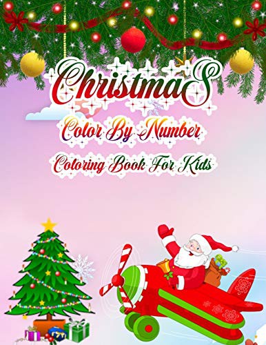 Cover for Christmas Color By Number Coloring Book For Kids
