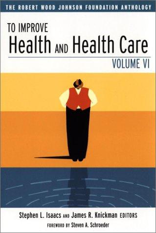 Cover for To Improve Health and Health Care