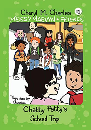 Cover for Chatty Patty's School Trip