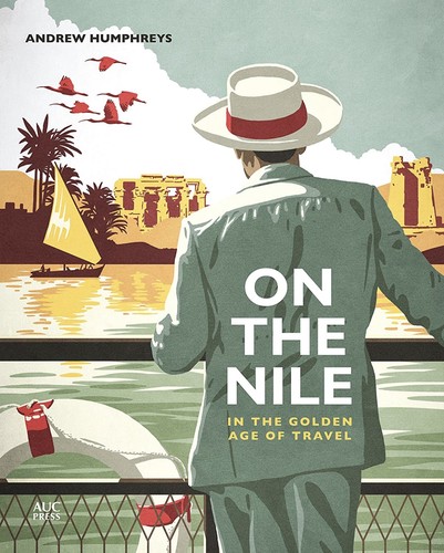 Cover for On the Nile in the Golden Age of Travel