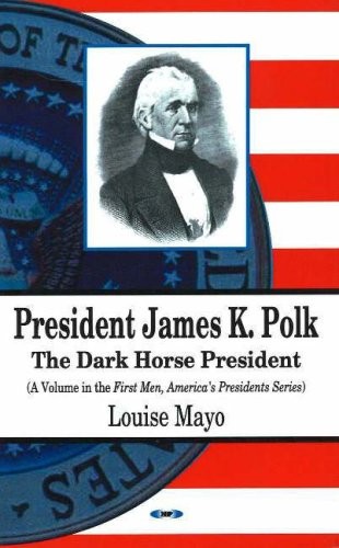 Cover for President James K. Polk