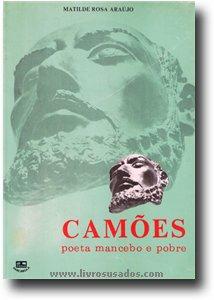 Cover for Camões: poeta, mancebo e pobre.