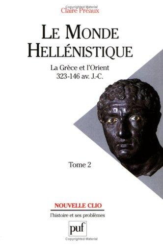 Cover for Le Monde hellénistique, tome 2 