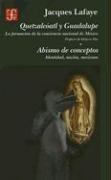 Cover for Quetzalcoatl Y Guadalupe/ Quetzalcoatl And Guadalupe