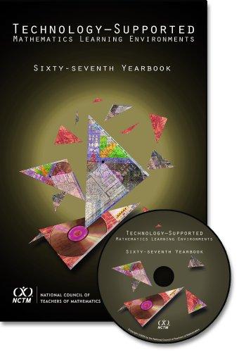 Cover for Technology-Supported Mathematics Learning Environments (National Council of Teachers of Mathematics Yearbook)