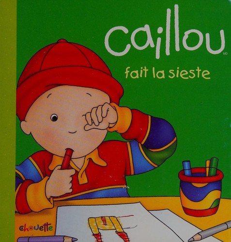 Cover for Cailou fait la sieste