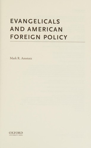 Cover for Evangelicals and American Foreign Policy