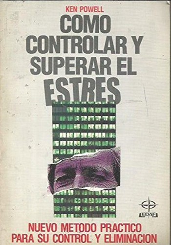 Cover for Cómo controlar y superar el estrés