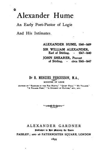 Cover for Alexander Hume, an early poet-pastor of Logie, and his intimates