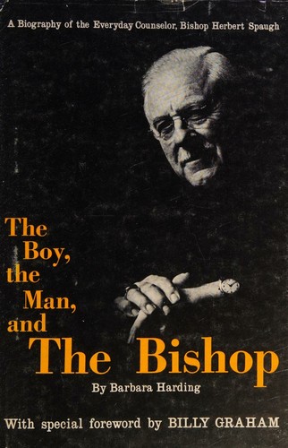 Cover for The boy, the man, and the Bishop;