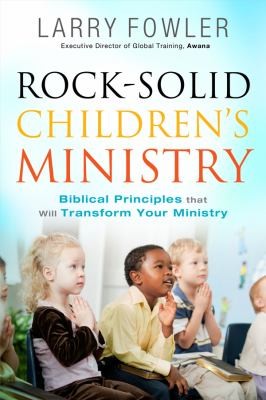 Cover for Rock Solid Childrens Ministry