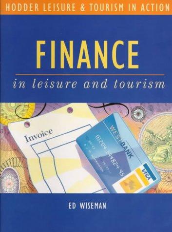 Cover for Finance in Leisure and Tourism (Hodder GNVQ - Leisure & Tourism in Action S.)