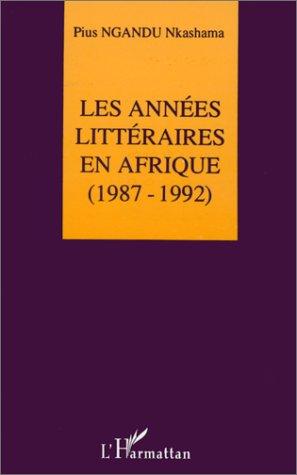 Cover for Les années littéraires en Afrique