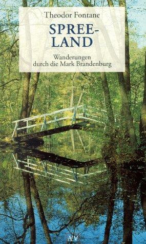 Cover for Wanderungen durch die Mark Brandenburg 4. Spreeland. Beeskow- Storkow und Barnim- Teltow.