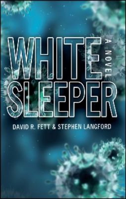 Cover for White Sleeper A Novel