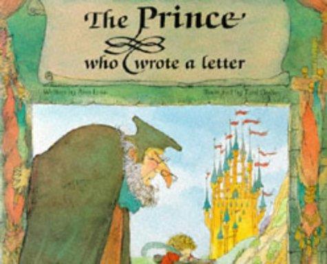 Cover for The Prince Who Wrote a Letter (Child's Play Library)