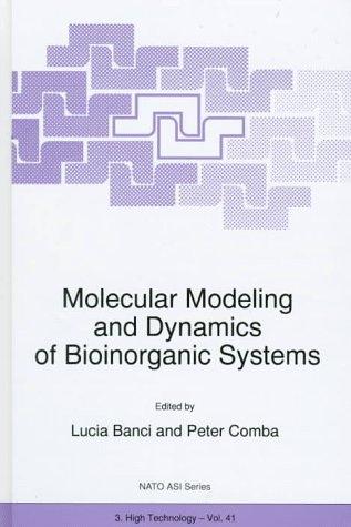 Cover for Molecular modeling and dynamics of bioinorganic systems