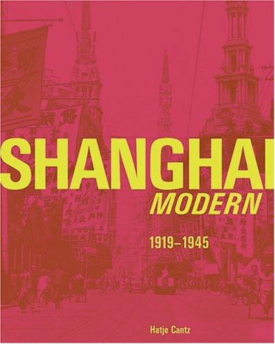 Cover for Shanghai Modern 1919-1945