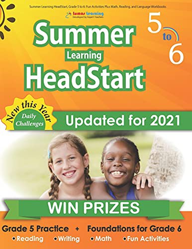 Cover for Summer Learning HeadStart, Grade 5 to 6 : Fun Activities Plus Math, Reading, and Language Workbooks