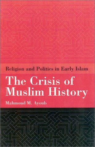 Cover for The Crisis of Muslim History