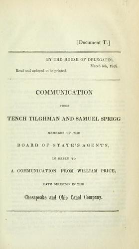 Cover for Communication from Tench Tilghman and Samuel Sprigg, members of the Board of State's Agents, in reply to a communication from William Price, late director in the Chesapeake and Ohio Canal company.
