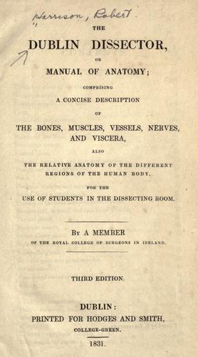 Cover for The Dublin dissector; or Manual of anatomy