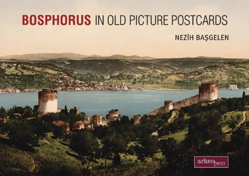Cover for Bosphorus In Old Picture Postcards