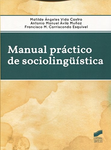 Cover for Manual práctico de sociolingüística