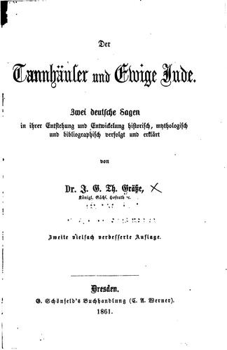 Cover for Der Tannhäuser und ewige Jude: Zwei Deutsche sagen in ihrer Entstehung und ...