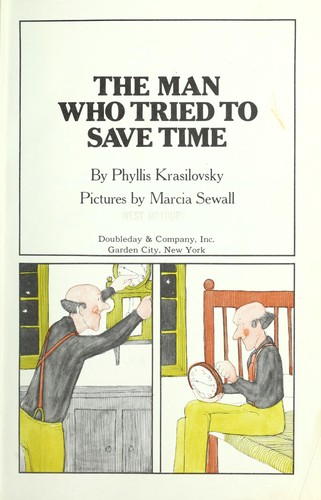 Cover for The man who tried to save time