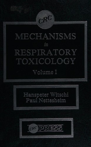 Cover for Mechanisms in respiratory toxicology