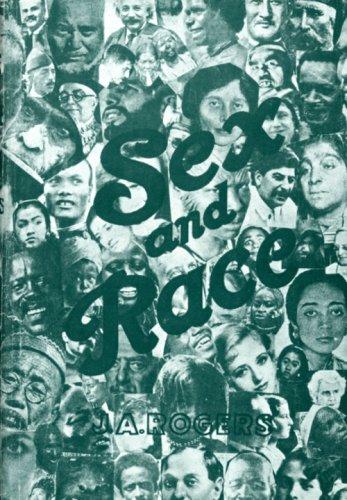 Cover for Sex and Race: A History of White, Negro, and Indian Miscegenation in the Two Americas