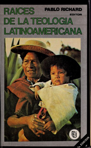 Cover for Raíces de la teología latinoamericana