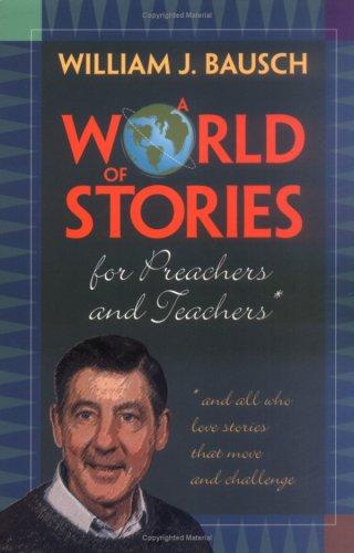 Cover for A world of stories for preachers and teachers