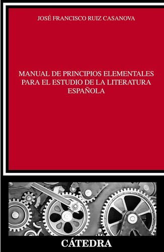 Cover for Manual de principios elementales para el estudio de la literatura española