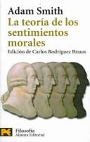 Cover for La Teoria De Los Sentimientos Morales / The Theory of the Moral Sentiments (Humanidades / Humanities)