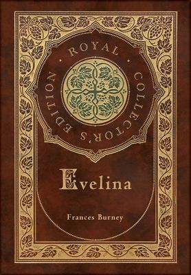 Cover for Evelina (Royal Collector's Edition) (Case Laminate Hardcover with Jacket)