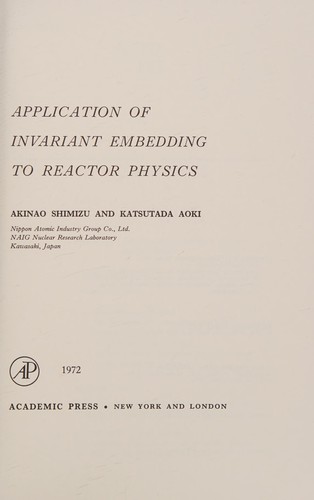 Cover for Application of invariant embedding to reactor physics